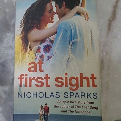 Fiction Books, At First Sight By NICHOLAS SPARK