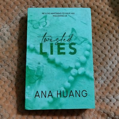 TWISTED LIES BY ANA HUANG